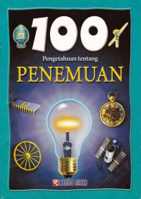 Image of 100 Pengetahuan tentang PENEMUAN