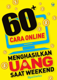 Image of 60+ Cara Online Menghasilkan Uang Saat Weekend