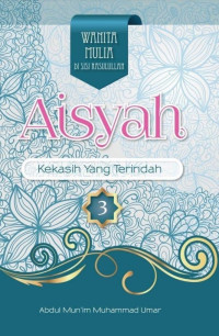 Aisyah Kekasih yang Terindah