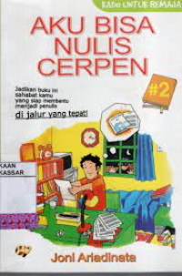 AKU BISA NULIS CERPEN