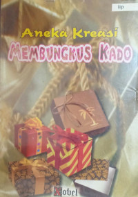 Aneka Kreasi Membungkus Kado