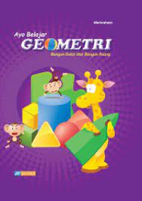 Ayo Belajar GEOMETRI Bangun Datar dan Bangun Ruang