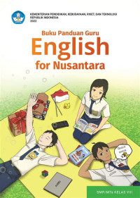 Buku Panduan Guru English for Nusantara untuk SMP/MTs Kelas VIII