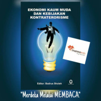 EKONOMI KAUM MUDA DAN KEBIJAKAN KONTRATERORISME