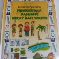 Image of Ensiklomini Matematika : Pengukuran Panjang Berat Dan Waktu