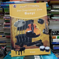 Ensiklopedia Ilmu Pengetahuan Alam : Bunyi