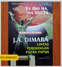 FA IDO MA, MA IDO FA LINTAS PERJUANGAN PUTRA PAPUA