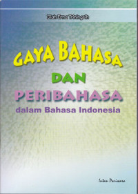 GAYA BAHASA DAN PERIBAHASA