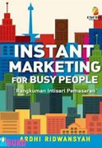 Image of Instant Marketing for Busy People: Rangkuman Intisari Pemasaran
