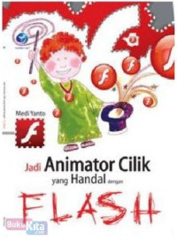 Jadi animator cilik yang handal dengan flash
