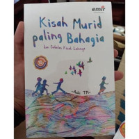 kisah murid paling bahagia dan sebelas kisah lainnya