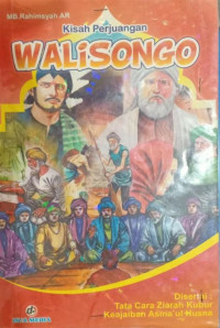 Kisah Perjuangan WALI SONGO