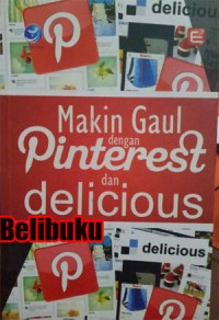 Makin gaul dengan pinterest dan delicious