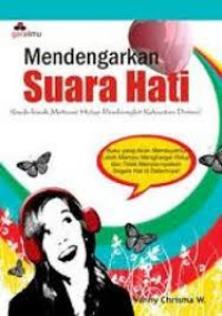 Mendengarkan Suara Hati