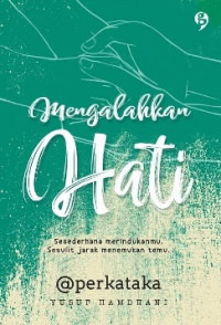 Image of Mengalahkan Hati