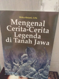Image of Mengenal Cerita-Cerita Legenda di Tanah Jawa