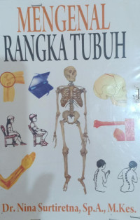 MENGENAL RANGKA TUBUH