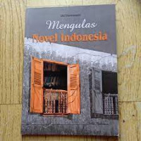 Image of mengulas novel indonesia
