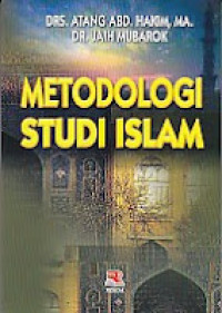 METODOLOGI STUDI ISLAM