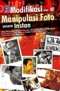 Image of Modifikasi Manipulasi Foto Secara Instan