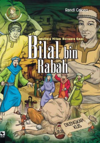 Mutiara Hitam Bersuara Emas Bilal bin Rabah