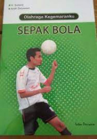 Olahraga kegemaranku sepak bola