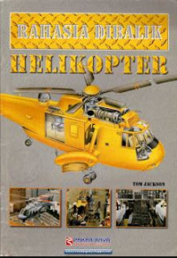 RAHASIA DIBALIK HELIKOPTER