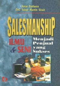 Image of SALESMANSHIP: ILMU & SENI Menjadi Penjual Yang Sukses