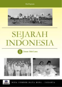 SEJARAH INDONESIA :8 Zaman Orde lama