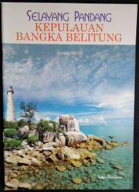SELAYANG PANDANG BANGKA BELITUNG