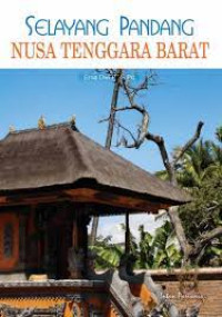 SELAYANG PANDANG NUSA TENGGARA BARAT