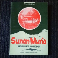 Image of Sunan Muria : Antara Fakta Dan legenda