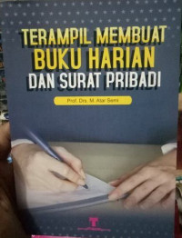 terampil membuat buku harian dan surat pribadi