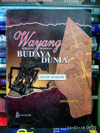 WAYANG SEBAGAI WARISAN BUDAYA DUNIA