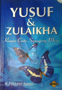 Image of yusuf dan zulaikha roman cinta sepanjang masa